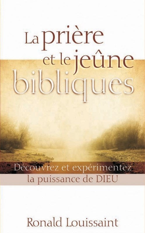 La prière et le jeune bibliques