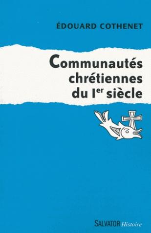 Communautés chrétiennes du 1er siècle