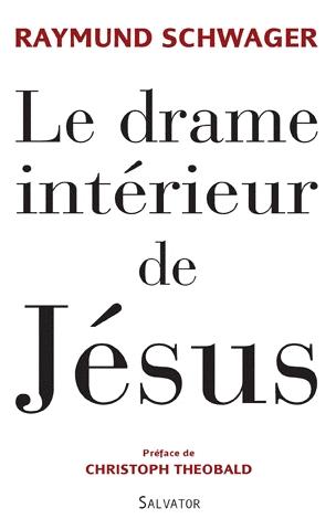 Le drame intérieur de Jésus