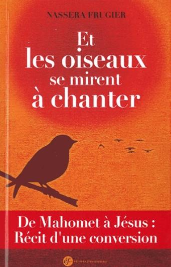 Et les oiseaux se mirent à chanter