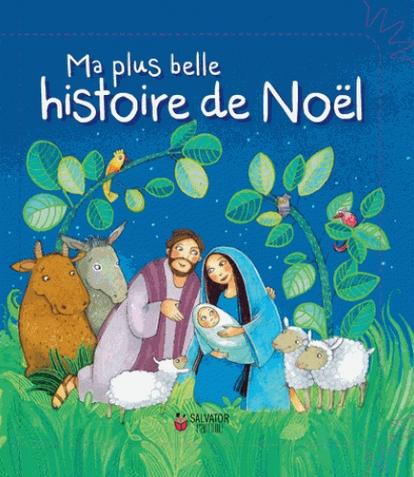 Ma plus belle histoire de Noël