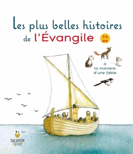 Les plus belles histoires de L´Evangile