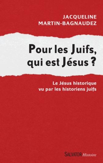 Pour les Juifs, qui est Jésus ?