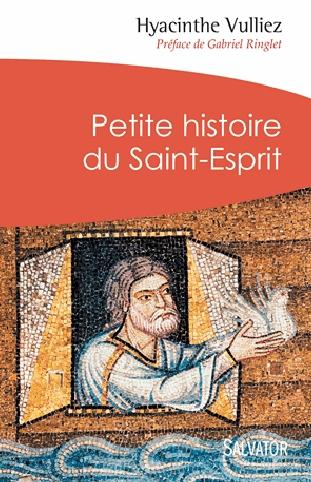 Petite histoire du Saint-Esprit