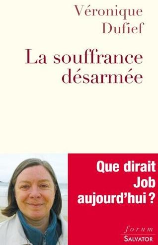 La souffrance désarmée