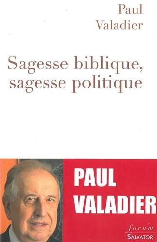 Sagesse biblique, sagesse politique