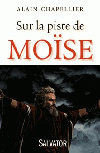 Sur la piste de Moïse