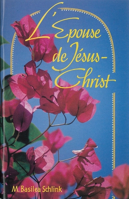 L´épouse de Jésus-Christ