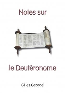 Notes sur le livre du Deutéronome Tome I