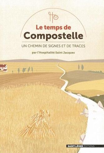 Le temps de Compostelle