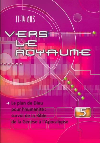 Vers le Royaume 5