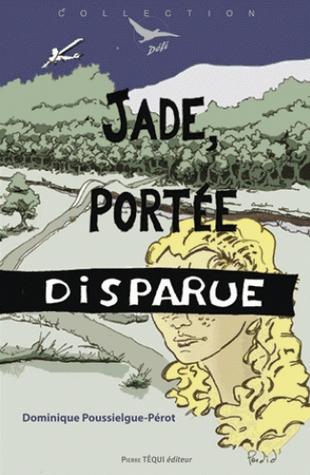 Jade : portée disparue