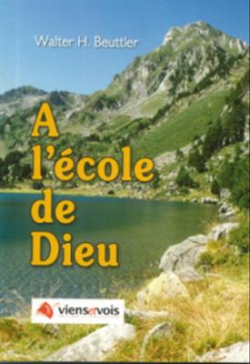 À l´école de Dieu