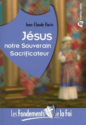 Jésus notre Souverain Sacrificateur