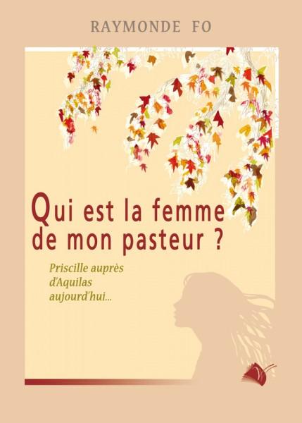 Qui est la femme de mon pasteur ?