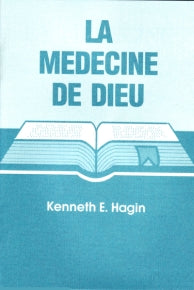 La médecine de Dieu