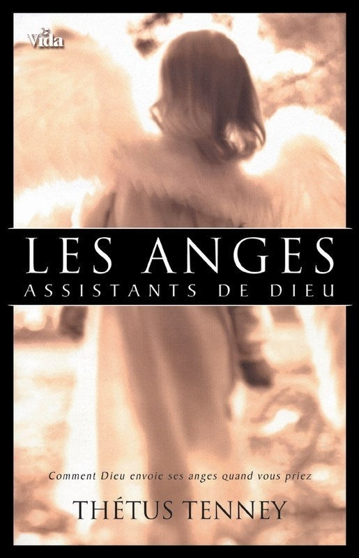 Les anges assistants de Dieu