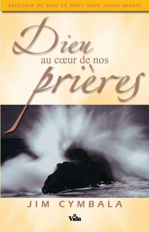 Dieu au cœur de nos prières