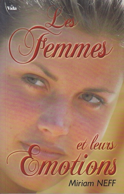 Les femmes et leurs émotions