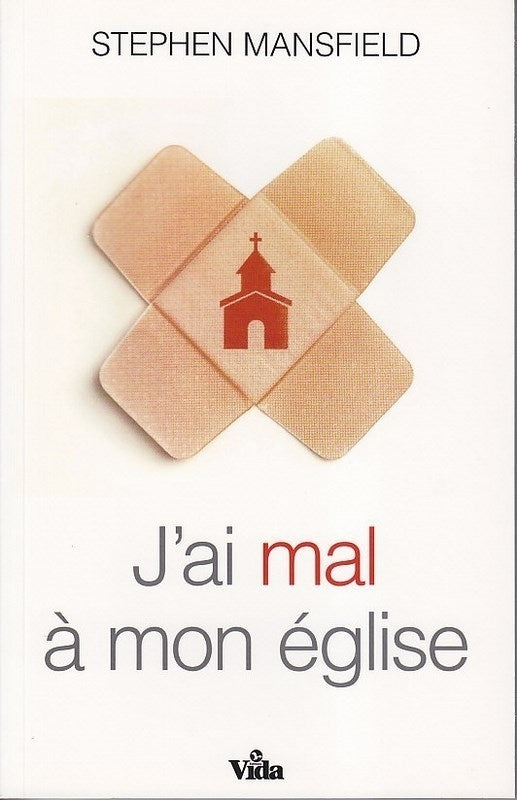 J’ai mal à mon église