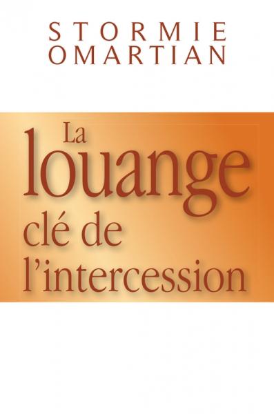 La louange, clé de l’intercession