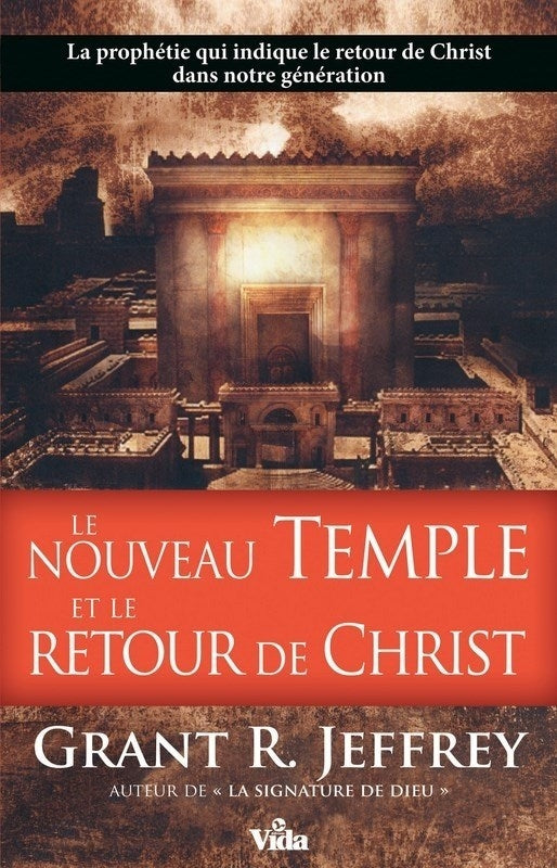 Le nouveau temple et le retour du Christ
