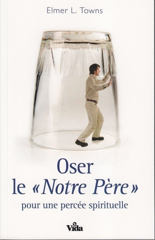 Oser le Notre Père