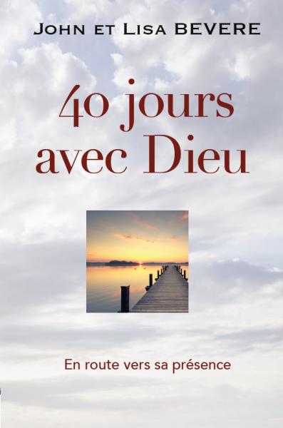 40 jours avec Dieu