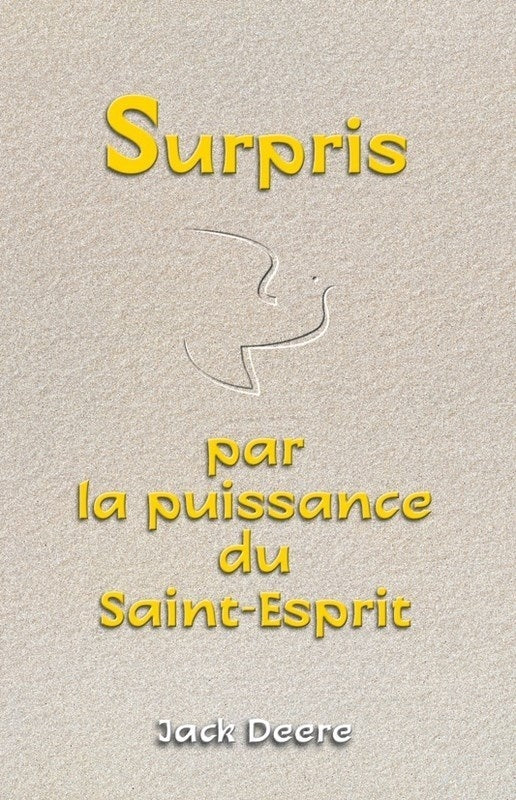 Surpris par la puissance du Saint-Esprit