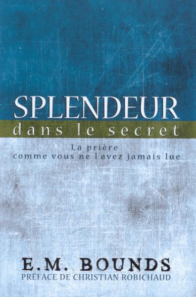 Splendeur dans le secret