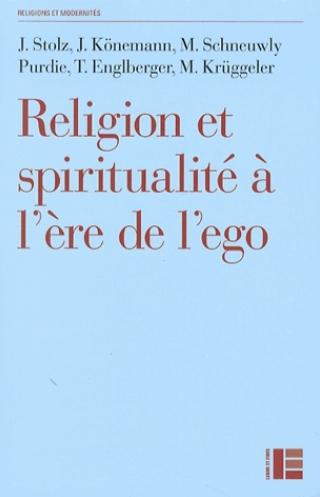 Religion et spiritualité à l'ère de l'égo