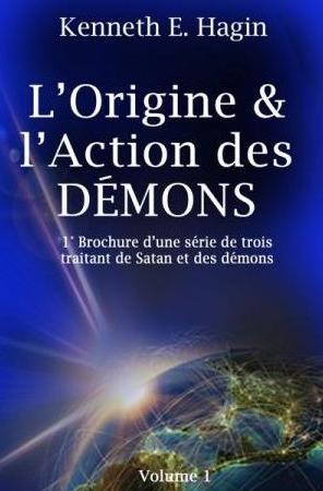 L'origine et l'action des démons