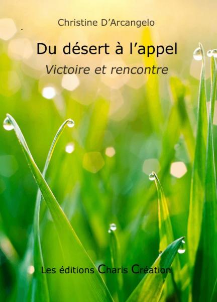 Du désert à l’appel