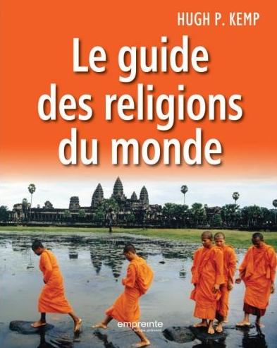 Le guide des religions du monde