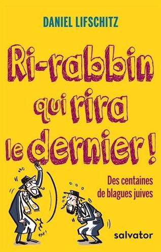 Ri-rabbin qui rira le dernier !