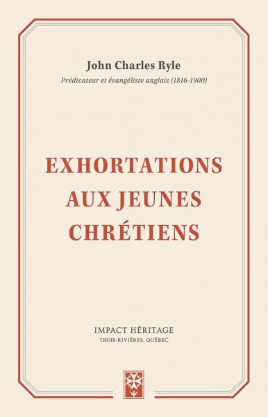 Exhortations aux jeunes chrétiens