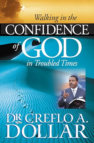 Walking In The Confidence Of God In Troubled Times (retiré des ventes)