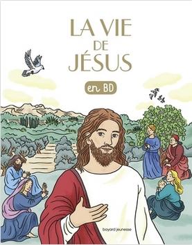 La vie de Jésus en BD