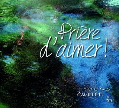 Prière d'aimer !