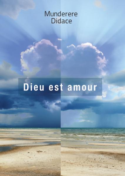 Dieu est amour