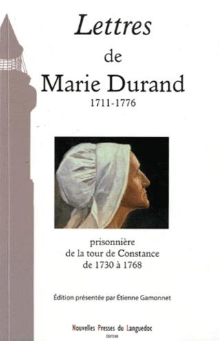 Lettres de Marie Durand 1711–1776