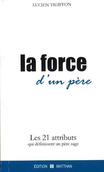 La force d´un père