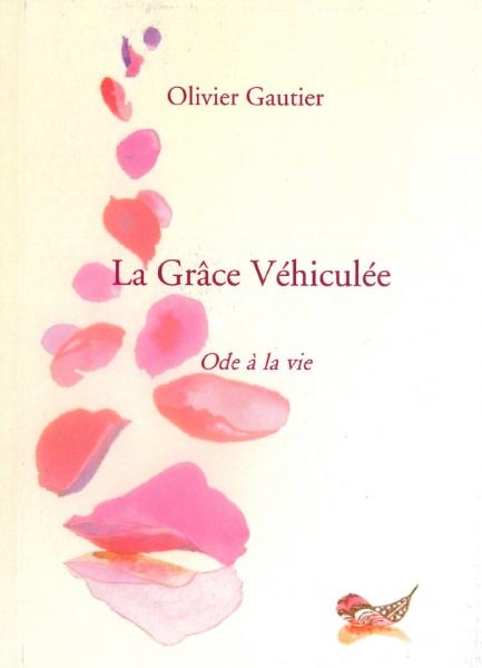 La grâce véhiculée