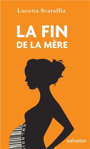 La fin de la mère