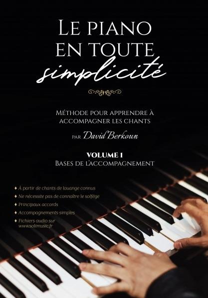 Le piano en toute simplicité Volume 1