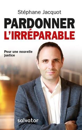 Pardonner l'irréparable