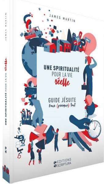 Une spiritualité pour la vie réelle