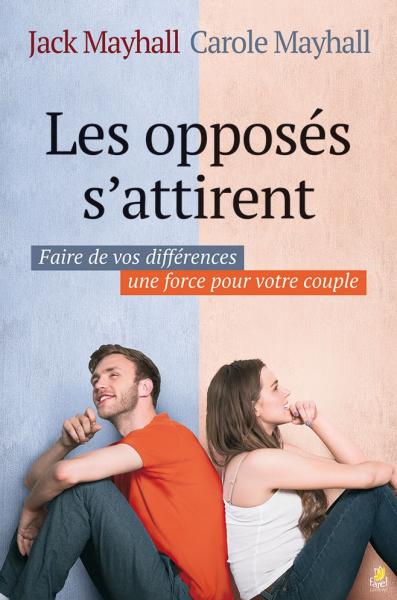 Les opposés s’attirent