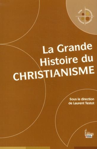 La grande histoire du christianisme