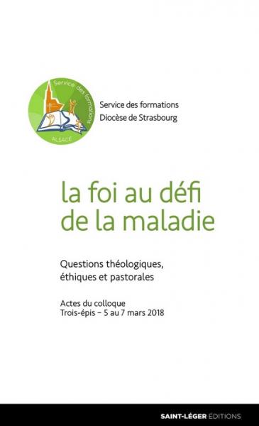 La foi au défi de la maladie